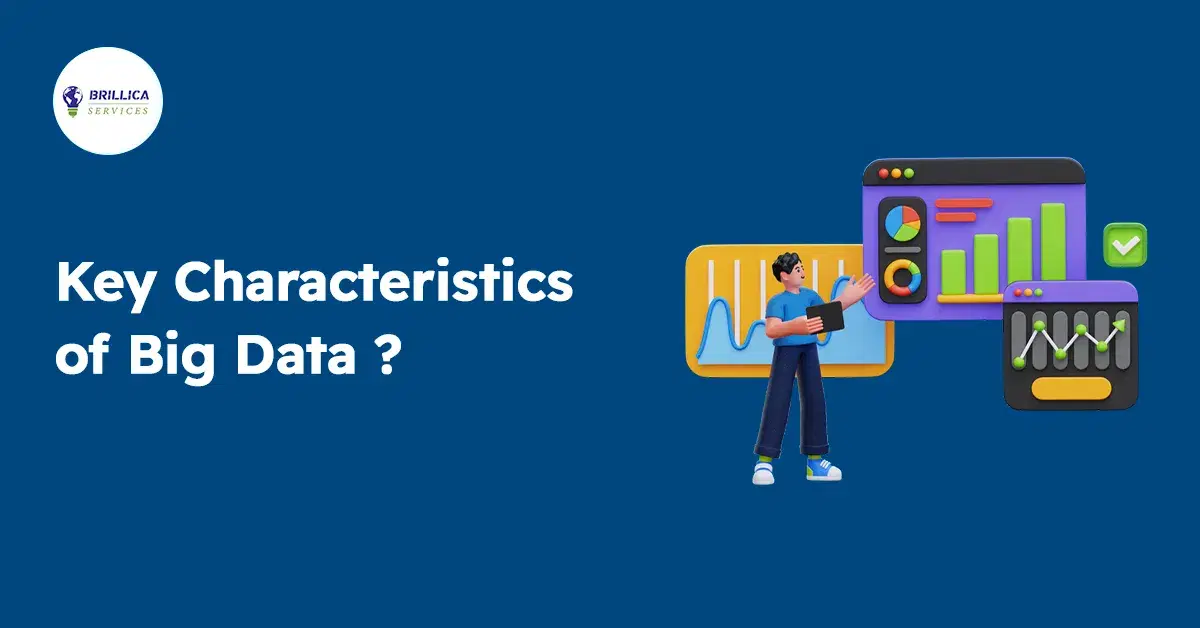 Characteristics of Big Data