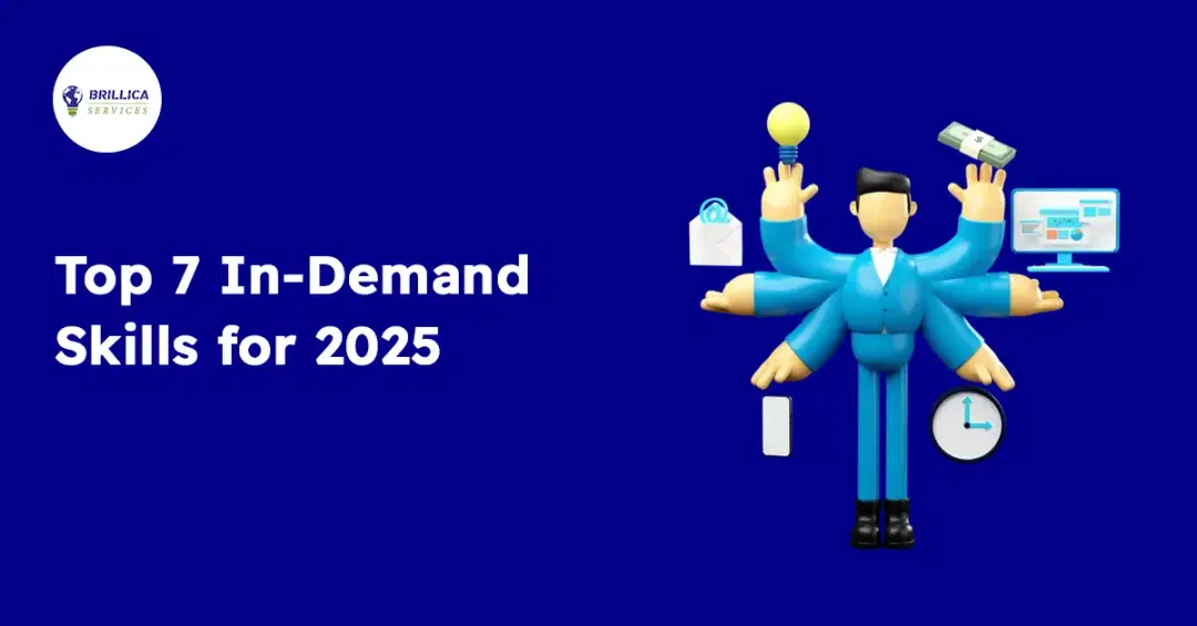 Top 7 In-Demand Skills for 2025