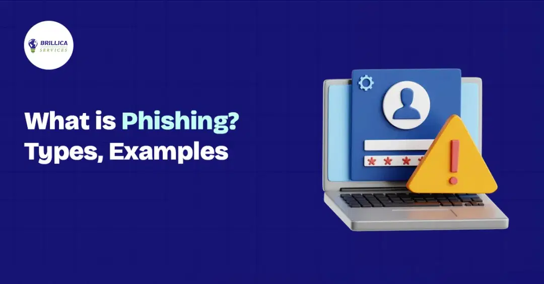 What is Phishing? Types, Examples