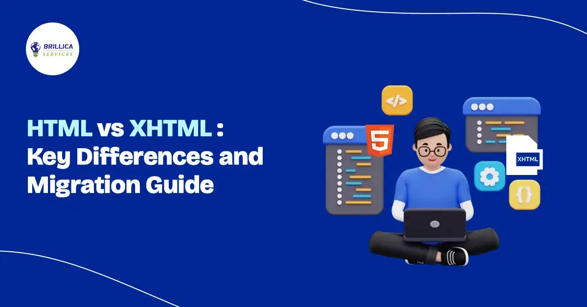 HTML vs XHTML: Key Differences & Migration Guide