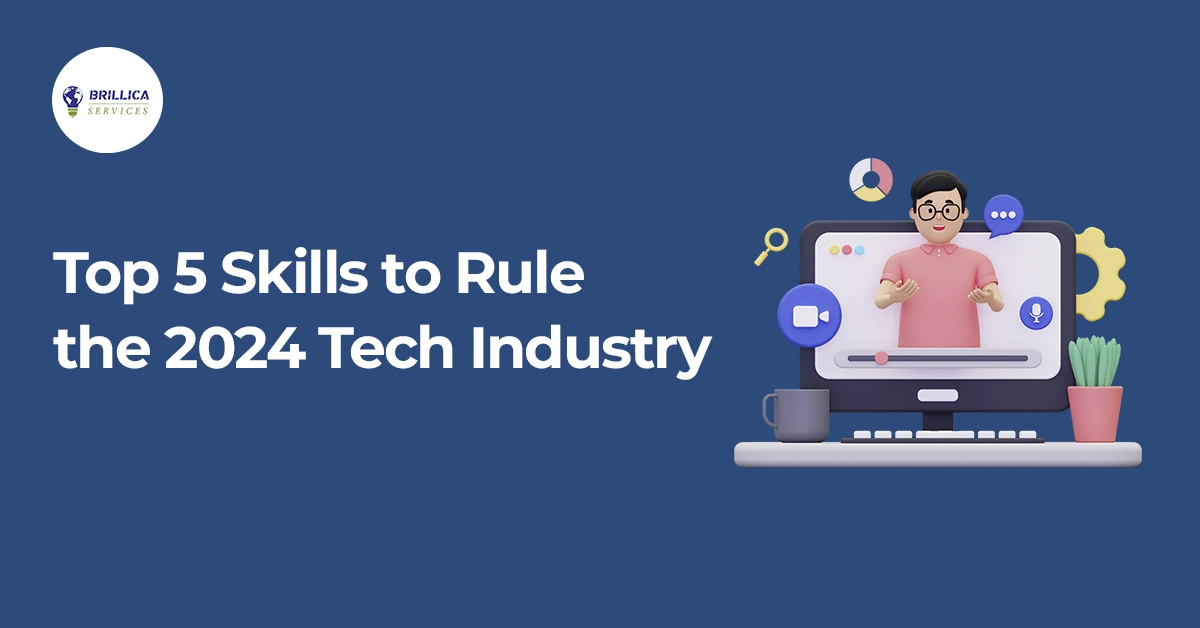 Top 5 Skills to Rule the 2024 Tech Industry